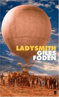 Ladysmith by Giles Foden - 2000