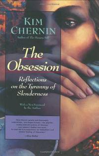 OBSESSION: Reflections on the Tyranny of Slenderness