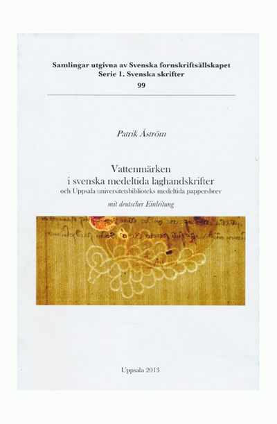 Vattenmärken i svenska medeltida laghandskrifter…