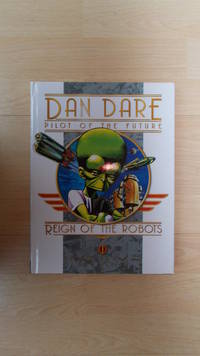 Dan Dare, Pilot of the Future: Reign of the Robots.