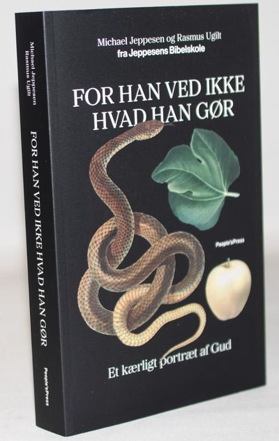 For han ved ikke hvad han gør - Et kærligt…