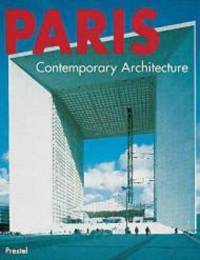 Paris - Contemporary Architecture