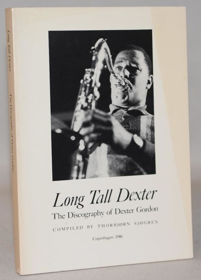 Long Tall Dexter - The Discography of Dexter…