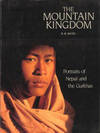 The Mountain Kingdom: Portraits of Nepal and the Gurkhas
