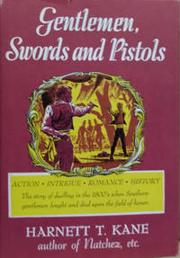 image of Gentlemen, Swords and Pistols: