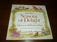 Tasha Tudor's Seasons of Delight: A Year on an Old-Fashioned Farm (A Three-Dimensional Pop-Up...