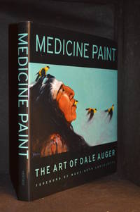 cover of Medicine Paint; The Art of Dale Auger