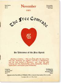The Free Comrade, an Utterance of the Free Spirit. New Series, Vol. 2, No. 6 (November 1901)