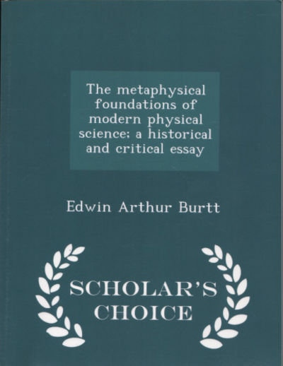 THE METAPHYSICAL FOUNDATIONS OF MODERN PHYSICAL…