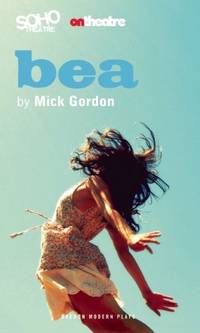 Bea (Oberon Modern Plays)