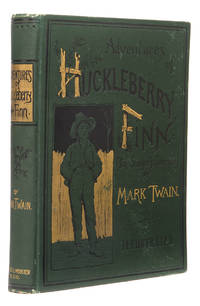 Adventures of Huckleberry Finn (Tom Sawyerâs Comrade). by TWAIN, MARK - 1885