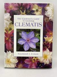 The Gardener's Guide to Growing Clematis