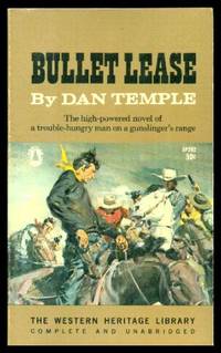 BULLET LEASE by Temple, Dan - 1957