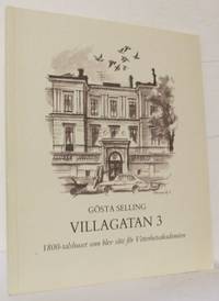 Villagatan 3. 1800-talshuset som blev säte för…