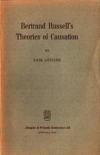 Bertrand Russell´s Theories of Causation.