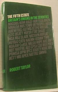 The Fifth Estate. Britain's Unions in the…