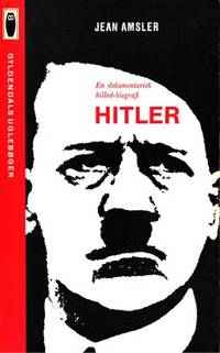Hitler. På dansk ved Gerd Thorkild Hansen.
