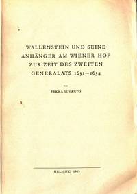 Wallenstein und seine Anhänger am Wiener Hof zur…