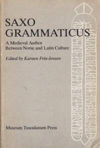 Saxo Grammaticus. A medieval author between norse…