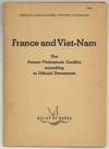 France and Viet-Nam: The Franco-Vietnamese Conflict according to Official Documents