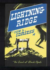 image of LIGHTNING RIDGE The Land of Black Opals