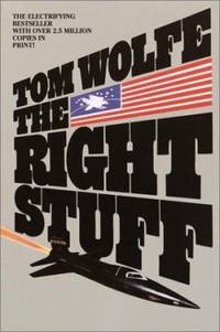 The Right Stuff by Tom Wolfe - 2001