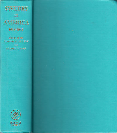 Swedes in America 1638-1938. Published for the…