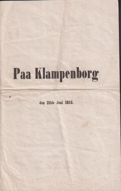 Paa Klampenborg den 22de juni 1852.