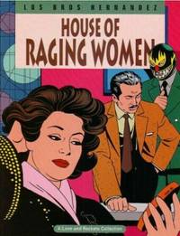 House Of Raging Women A Love And Rockets Collection Book 5