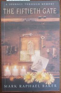 Fiftieth Gate, The: A Journey Through Memory
