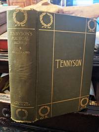 image of The Poetic and Dramatic Works Of Alfred Lord Tennyson