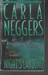 Night's Landing by Carla Neggers - Paperback - 2004-04-23 - from Vada's Book Store (SKU: 1901260012)