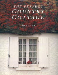 The Perfect Country Cottage