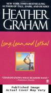 Long, Lean, and Lethal