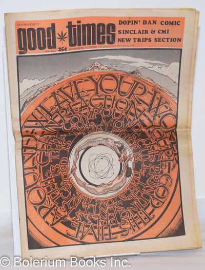 San Francisco: Good Times Commune, 1972. Newspaper. 28p., folded tabloid underground newspaper, news...