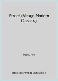 Street (Virago Modern Classics)