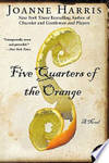 Five Quarters Of The Orange by JOANNE HARRIS