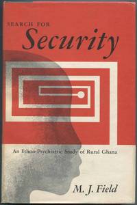 Search for Security: An Ethno-Psychiatric Study of Rural Ghana