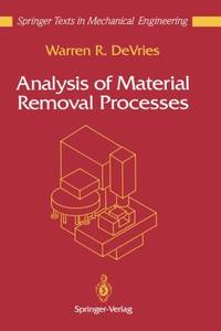 Analysis of Material Removal Processes