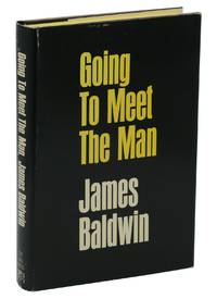 Going to Meet the Man by Baldwin, James - 1965