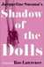 Shadow Of The Dolls