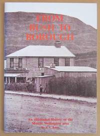 From Bush to Borough An Illustrated History of the Mount Wellington Area