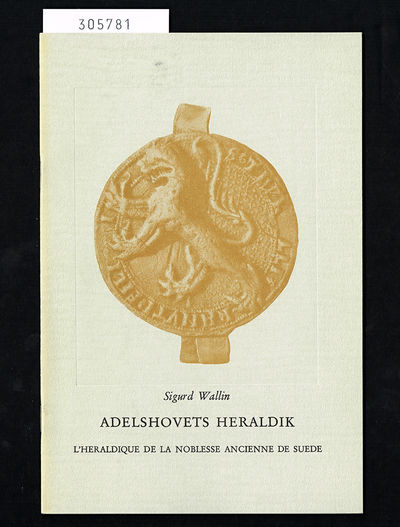 Adelshovets heraldik.
