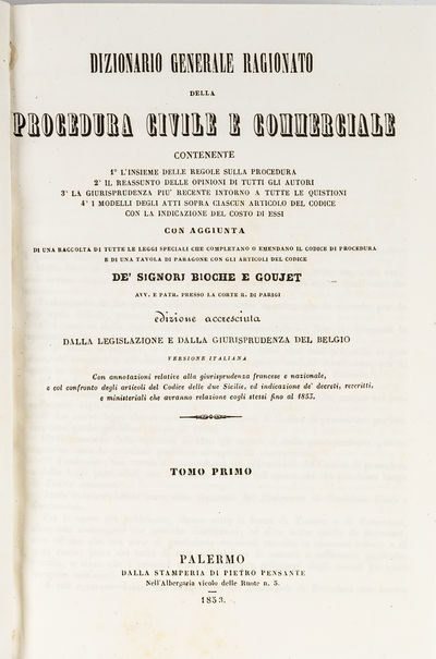 Dizionario Generale Ragionato Della Procedura Civile E Commerciale..