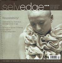 Selvedge Magazine : Issue 21 : The Responsibility Issue by Polly Leonard (editor) - 2008