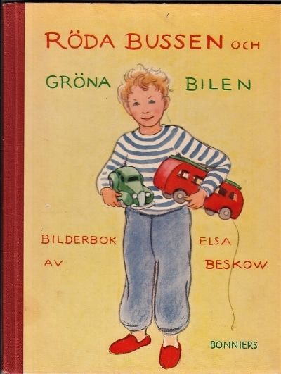 Röda Bussen och gröna Bilen. Bilderbok till Johan…