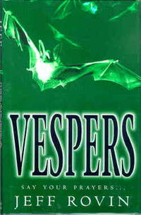 Vespers by Jeff Rovin - 1998