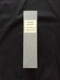 ANCIENT SOCIETY; or, Researches In the Lines of Human Progress From Savagery, Through Barbarism to Civilization by Morgan, Lewis Henry - 1877