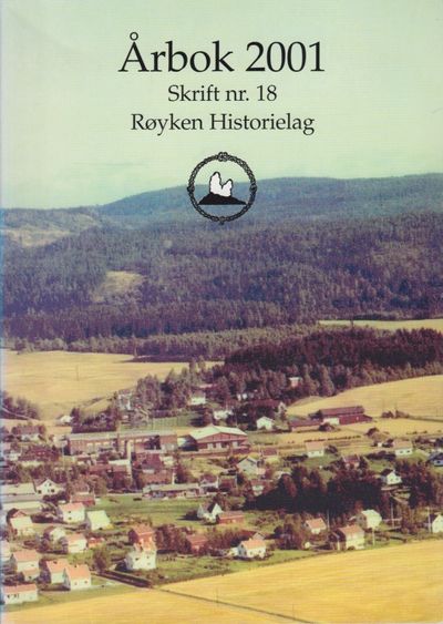 Røyken Historielag. Årbok 2001. Skrift nr. 18.