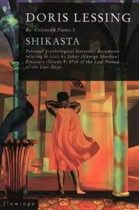 Shikasta Re: Colonised Planet 5 by Lessing, Doris